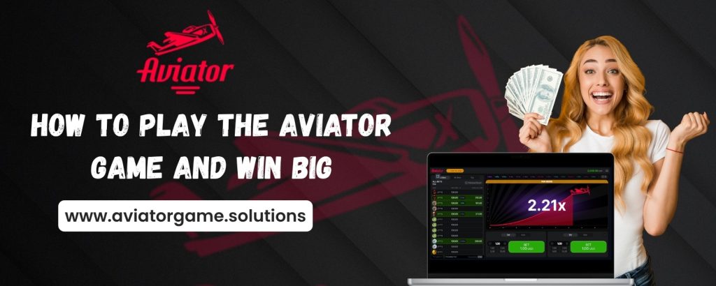 How to play the Aviator Game